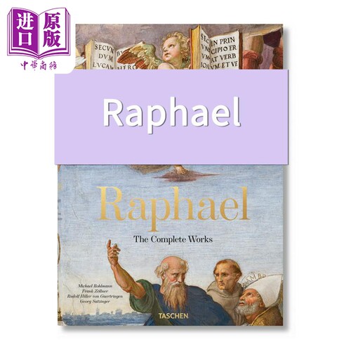 Raphael. The Complete Works 进口艺术 拉斐尔绘画全集：绘画、壁画、壁毯、建筑 Taschen 油画画册【中商原版】