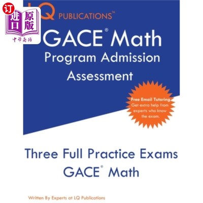 海外直订GACE Math Program Admission Assessment: GACE - Free Online Tutoring - New 2020 E GACE数学课程入学