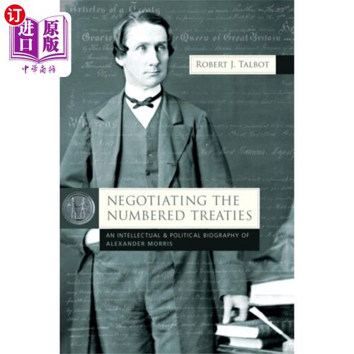海外直订Negotiating the Numbered Treaties 谈判编号条约