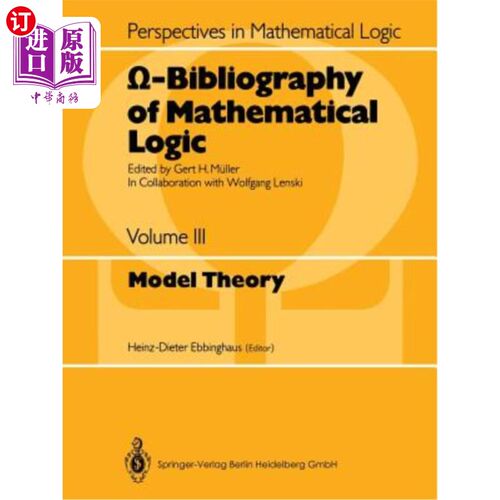 海外直订Ω-Bibliography of Mathematical Logic: Model Theory Ω-数理逻辑参考书目：模型理论