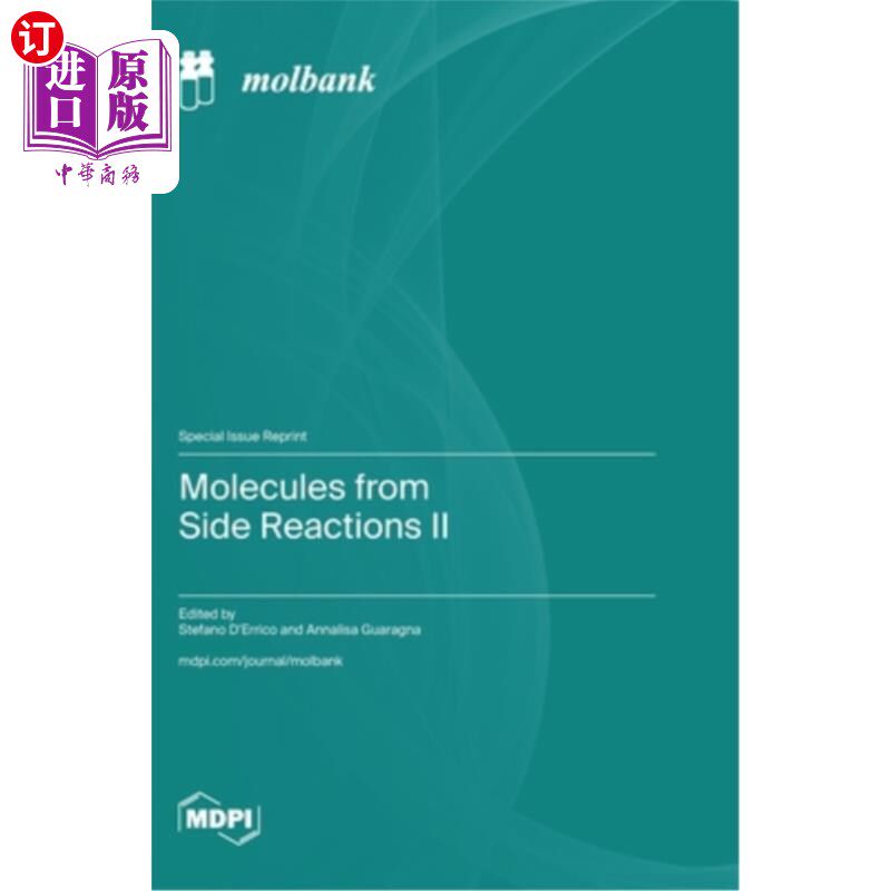 海外直订医药图书Molecules from Side Reactions II 来自副反应的分子2
