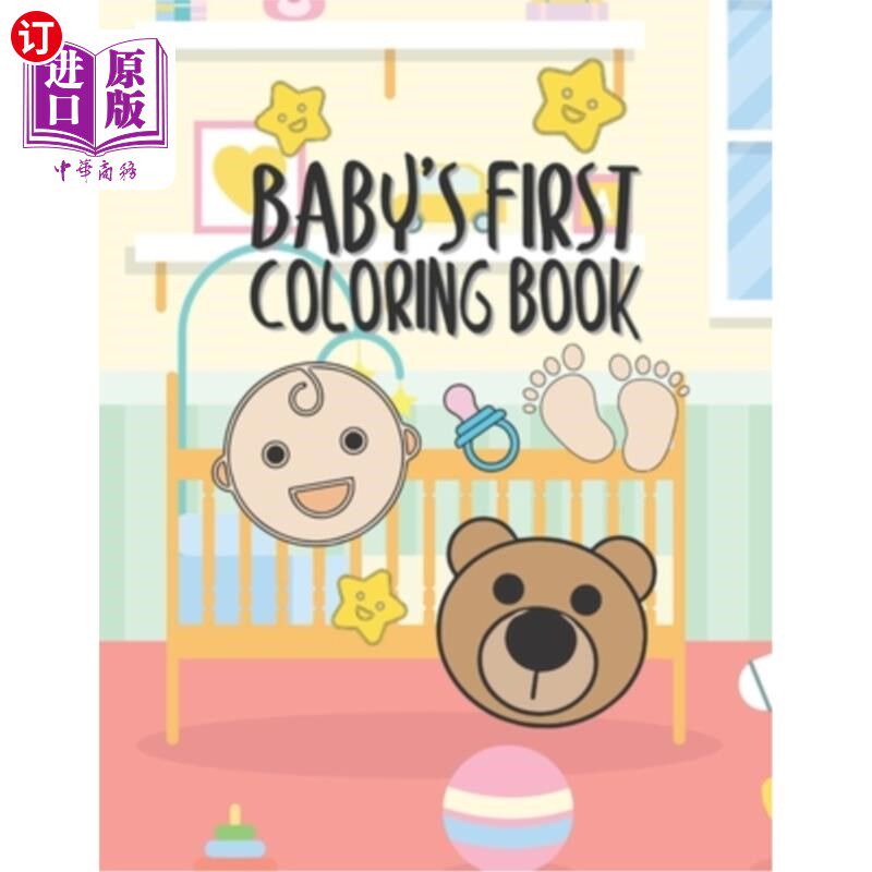 【中商海外直订】babys first coloring book: 25 pages for baby or