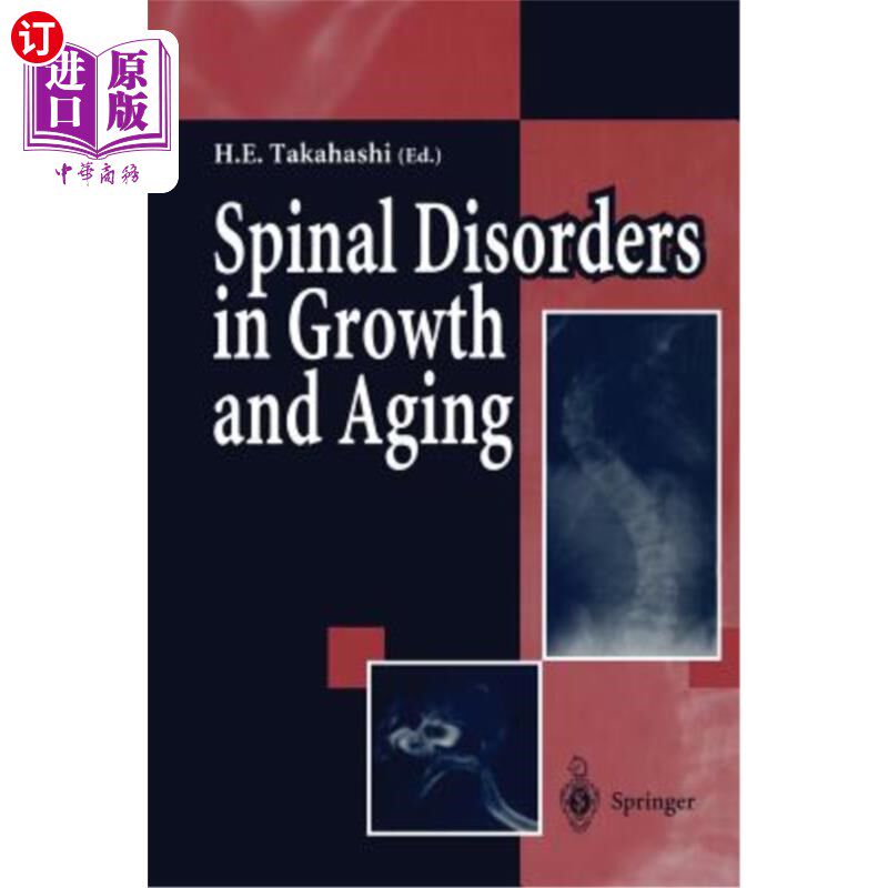 海外直订医药图书Spinal Disorders in Growth and Aging 生长与衰老中的脊柱疾病