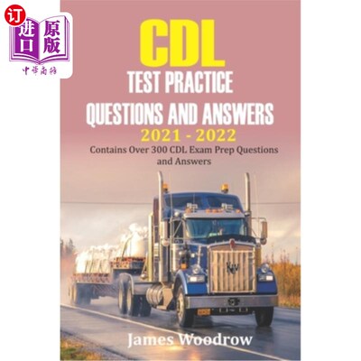 海外直订CDL test Practice Questions and Answers 2021 - 2022: Contains Over 300 CDL Exam  2021 - 202