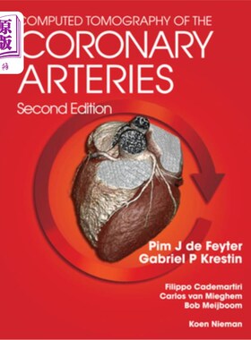 海外直订医药图书Computed Tomography of the Coronary Arteries 冠状动脉计算机断层扫描