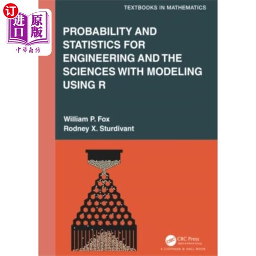 海外直订Probability and Statistics for Engineering and t... 概率和统计工程和科学与建模使用R