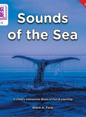 海外直订Sounds of the Sea: A Child's Interactive Book of Fun & Learning