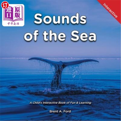 海外直订Sounds of the Sea: A Child's Interactive Book of Fun & Learning