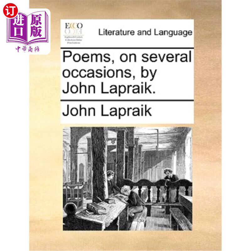 海外直订Poems, on Several Occasions, by John Lapraik. 约翰·拉普拉克的《几首诗》。