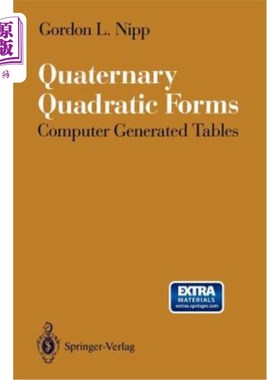 海外直订Quaternary Quadratic Forms: Computer Generated Tables 四元二次形式:计算机生成表
