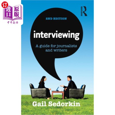 海外直订Interviewing: A Guide for Journalists and Writers 采访：记者和作家指南