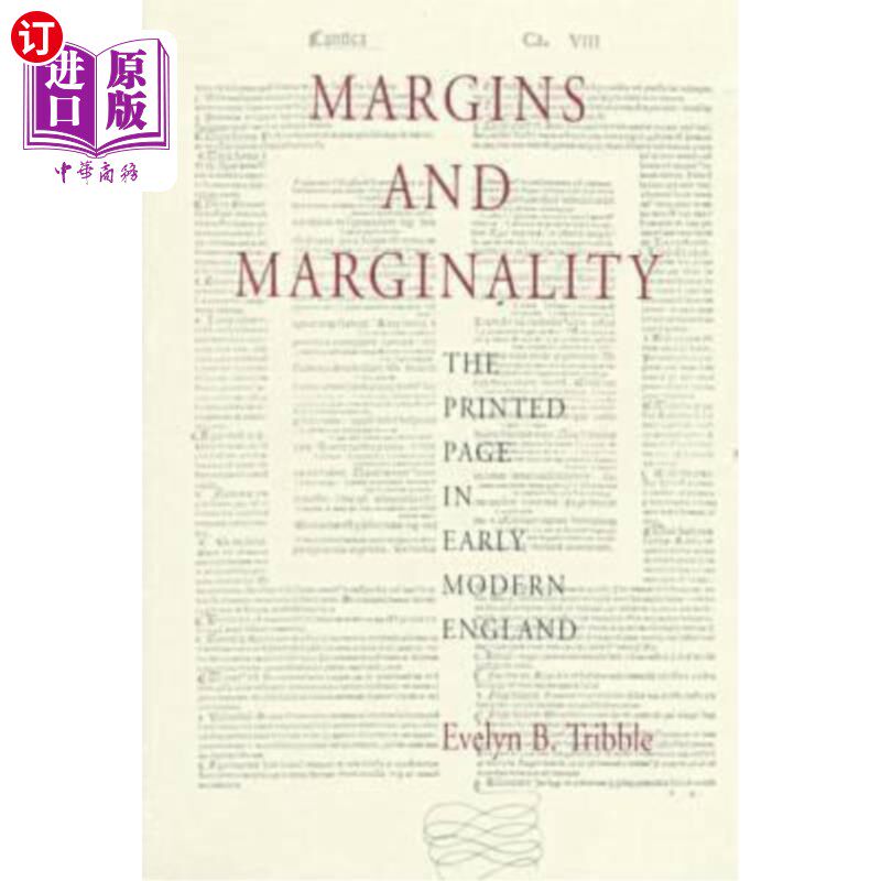 海外直订Margins and Marginality: The Printed Page in Early Modern England 页边距与边缘:近代早期英国的印刷页