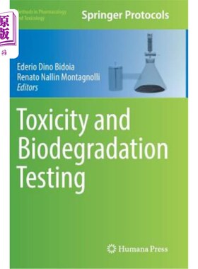海外直订医药图书Toxicity and Biodegradation Testing 毒性和生物降解试验