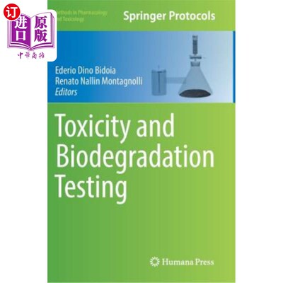 海外直订医药图书Toxicity and Biodegradation Testing 毒性和生物降解试验