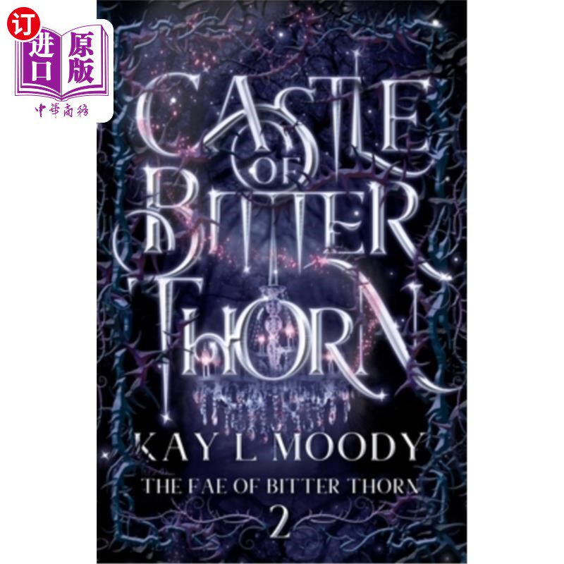 海外直订Castle of Bitter Thorn 苦刺城堡