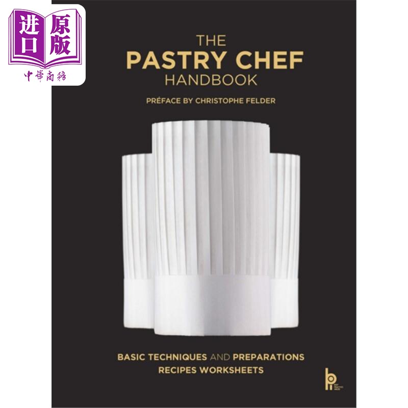 糕点厨师手册 修订版 糕点参考 The Pastry Chef Handbook 英文原版 Pierre Paul Zeiher 烘焙蛋糕食谱【中商原版】