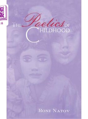 海外直订The Poetics of Childhood 童年诗学