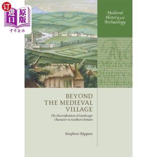 海外直订Beyond the Medieval Village 中世纪村庄之外