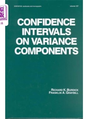 海外直订Confidence Intervals on Variance Components 方差分量的置信区间