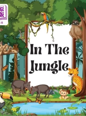 海外直订In the Jungle Book for Kids: A Colorful, Educational, and Enjoyable Children's B 《儿童丛林之书：一本色彩丰