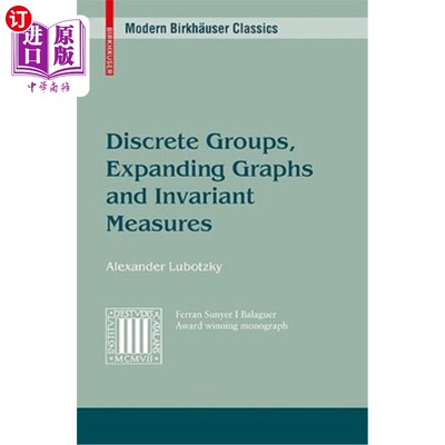 海外直订Discrete Groups, Expanding Graphs and Invariant Measures 离散群、扩张图与不变测度