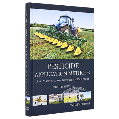 现货 农药使用方法 第4版 Pesticide Application Methods Graham Matthews 英文原版【中商原版】wiley