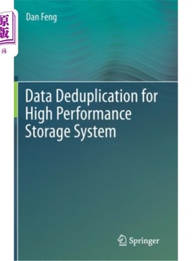 海外直订Data Deduplication for High Performance Storage System 高性能存储系统的重复数据删除