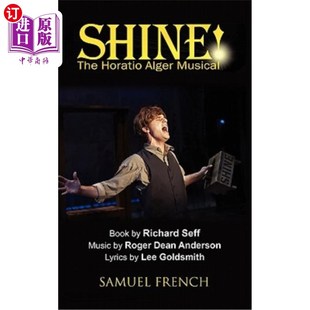 Alger Horatio Musical 闪耀 Alger音乐剧 海外直订Shine ：Horatio The
