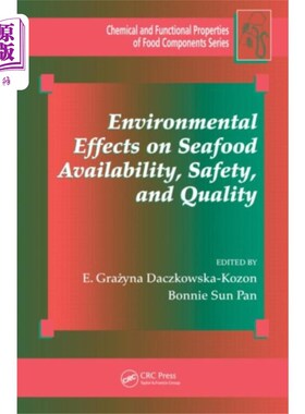 海外直订Environmental Effects on Seafood Availability, S... 环境对海鲜供应、安全和质量的影响