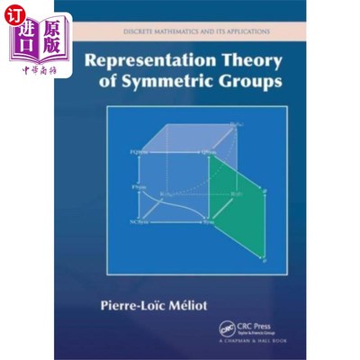 海外直订Representation Theory of Symmetric Groups 对称群的表示理论