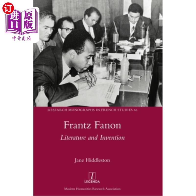 海外直订Frantz Fanon: Literature and Invention 弗朗茨·法农:《文学与发明》
