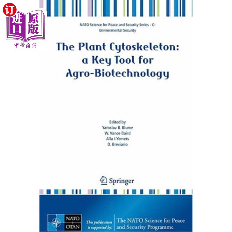 海外直订The Plant Cytoskeleton: A Key Tool for Agro-Biotechnology 植物细胞骨架:农业生物技术的关键工具