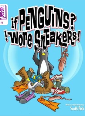 海外直订If Penguins? !Wore Sneakers! 如果企鹅！穿着运动鞋！