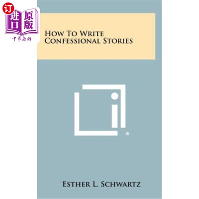 海外直订How to Write Confessional Stories 如何写自白故事