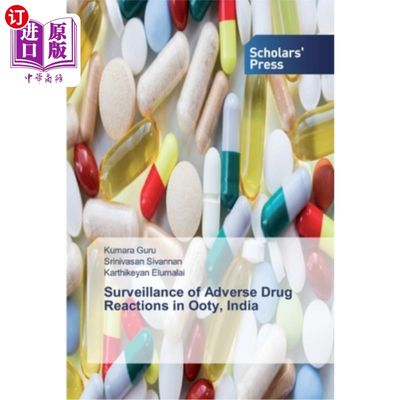 海外直订医药图书Surveillance of Adverse Drug Reactions in Ooty, India 印度乌提的药物不良反应监测