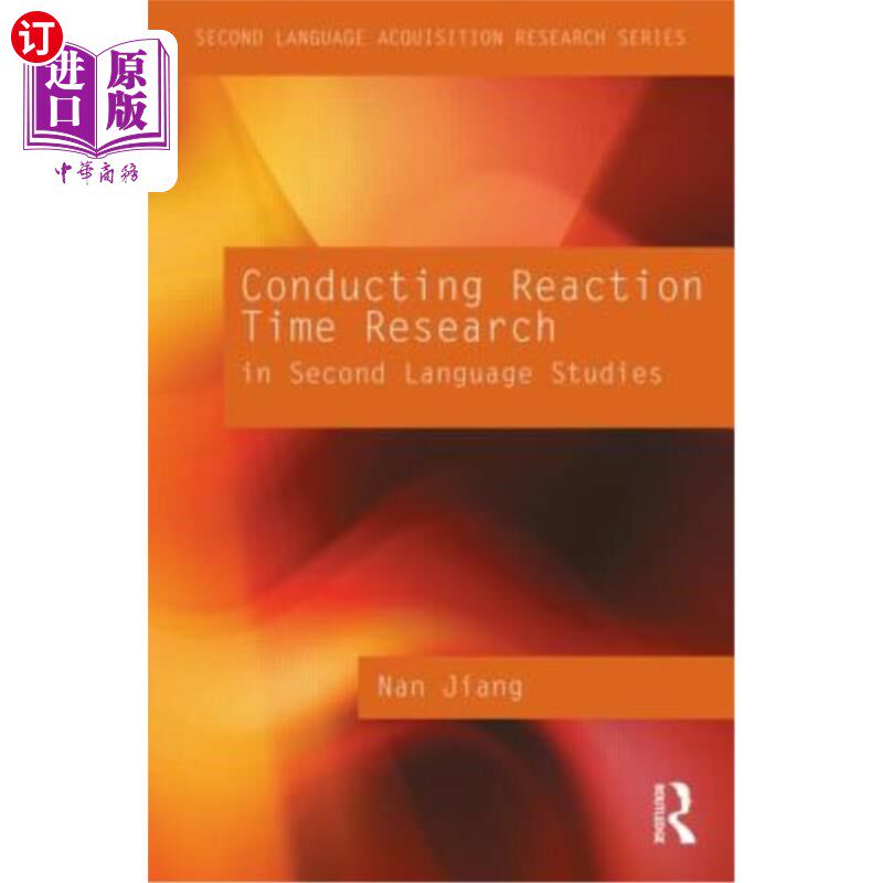 海外直订Conducting Reaction Time Research in Second Language Studies 在第二语言研究中进行反应时间研究