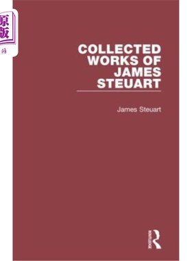海外直订Collected Works of James Steuart 詹姆斯·斯图尔特作品集