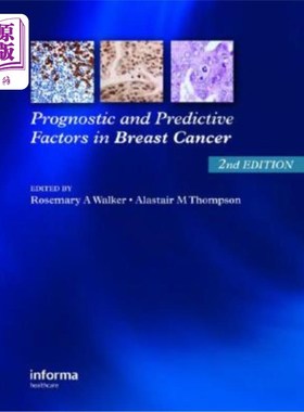 海外直订医药图书Prognostic and Predictive Factors in Breast Cancer 乳腺癌的预后和预测因素