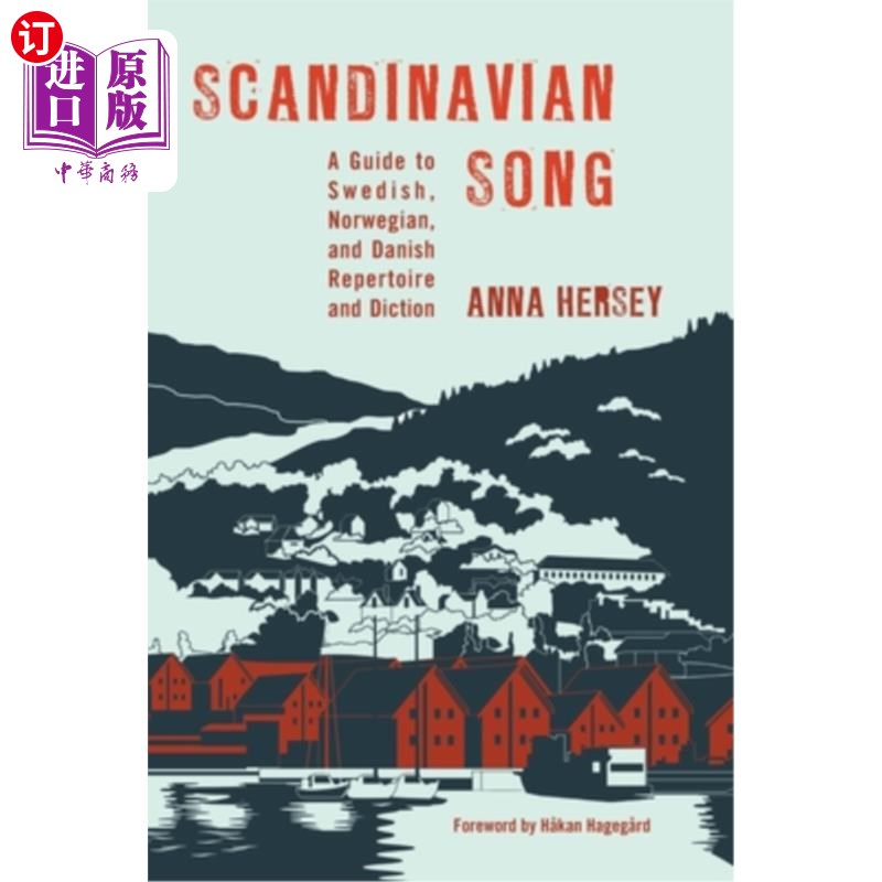 海外直订Scandinavian Song: A Guide to Swedish, Norwegian, and Danish Repertoire and Dict斯堪的纳维亚歌曲:瑞典语，