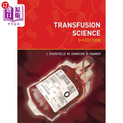 海外直订医药图书Transfusion Science, second edition 输血科学，第二版