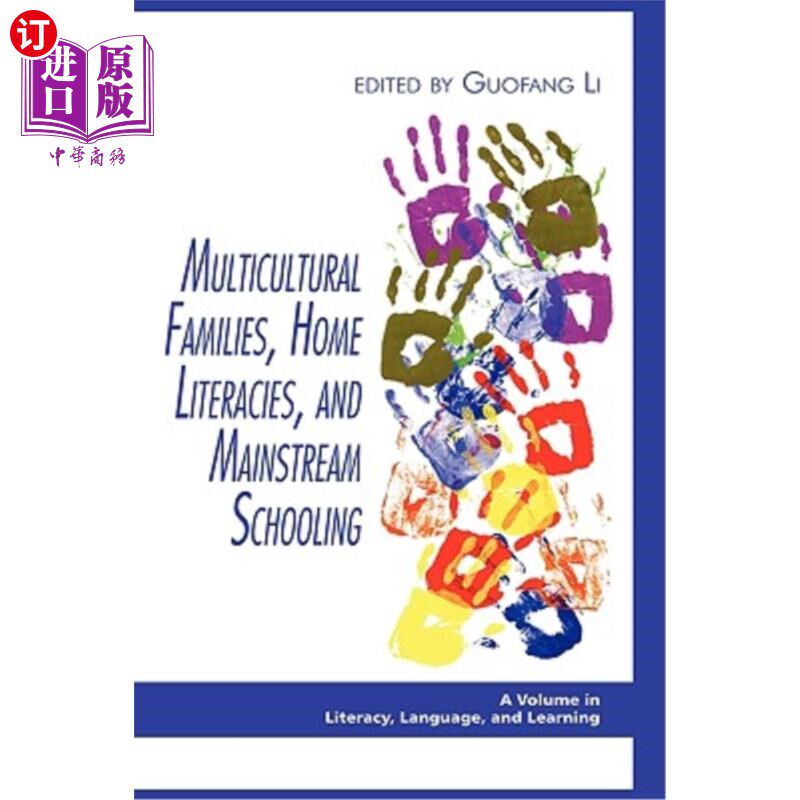 海外直订Multicultural Families, Home Literacies, and Mainstream Schooling (Hc) 多元文化家庭、家庭文化和主流教育(Hc)