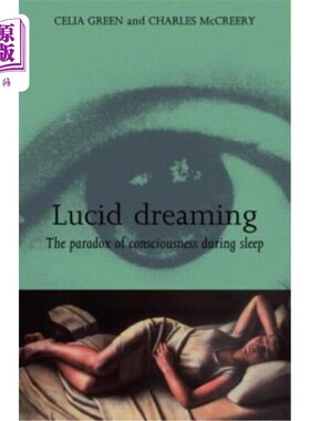 海外直订Lucid Dreaming: The Paradox of Consciousness During Sleep 清醒梦：睡眠中的意识悖论
