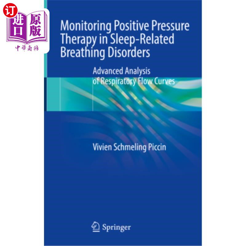 海外直订医药图书Monitoring Positive Pressure Therapy in Sleep-Related Breathing Disorders: Advan 监测正压治疗与睡眠