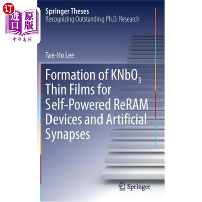 海外直订Formation of Knbo3 Thin Films for Self-Powered Reram Devices and Artificial Syna