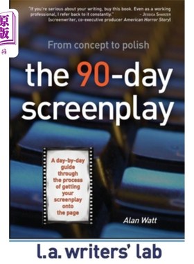海外直订The 90-Day Screenplay 90天的剧本
