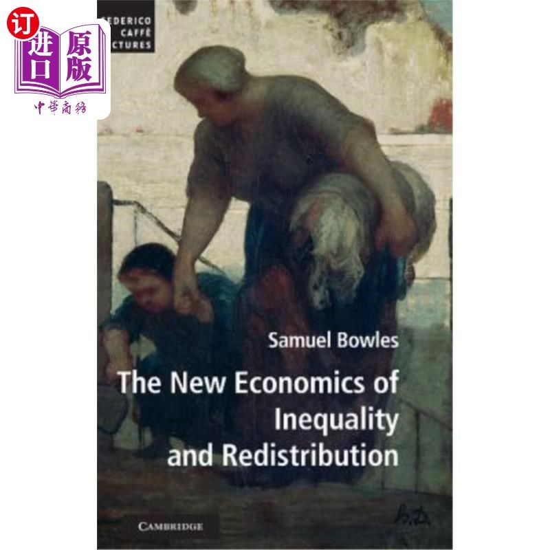 海外直订The New Economics of Inequality and Redistribution 不平等和再分配的新经济学