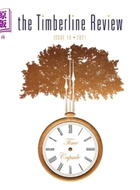 海外直订The Timberline Review: Time Capsule The Timberline Review: Time Capsule