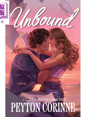 预售 无拘 英文原版 Unbound Peyton Corinne 国际流行小说 北美晋江小说 言情小说【中商原版】