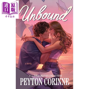 无拘 英文原版 Unbound Peyton Corinne 国际流行小说 北美晋江小说 言情小说【中商原版】