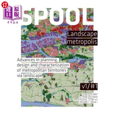 海外直订Spool #1 Landscape Metropolis: Advances in Planning, Design and Characterization Spool#1景观大